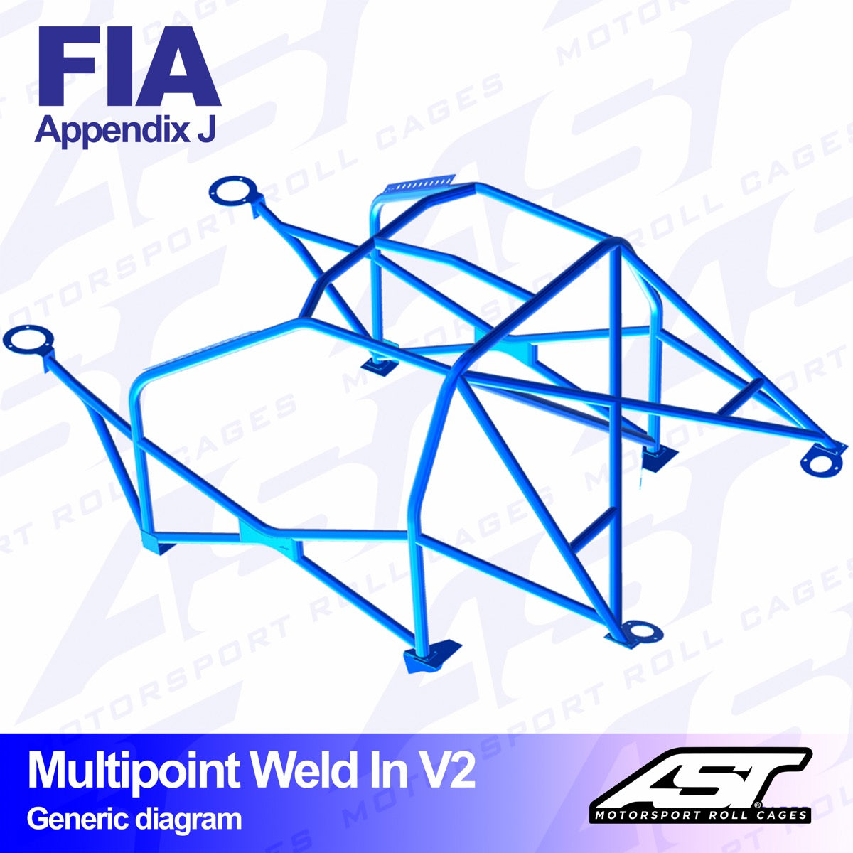 AST Rollcages V2 Weld-In 10-Point Roll Cage for Ford Fiesta MK1 - 3-Door - FIA